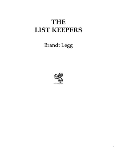 The List Keepers An AOI Thriller by Brandt Legg