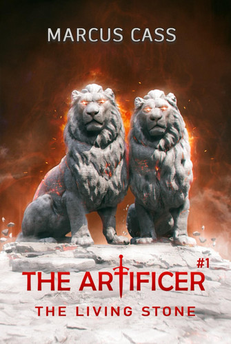 The Living Stone (The Artificer Book 1): A Portal Progression Fantasy Series by Cass, Marcus