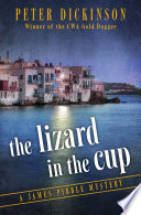 The Lizard in the Cup by Peter Dickinson