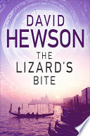 The Lizard's Bite by David Hewson