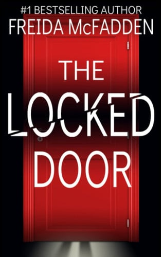 The Locked Door by Freida McFadden