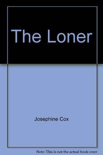 The Loner by John Lee Cox
