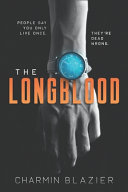 The Longblood by Charmin Angelique Blazier