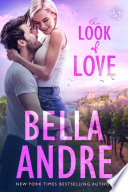 The Look of Love by Bella Andre