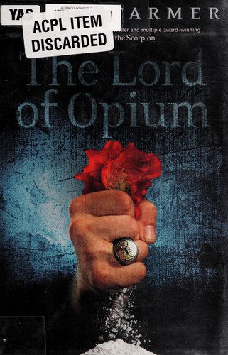 The Lord of Opium by Nancy Farmer