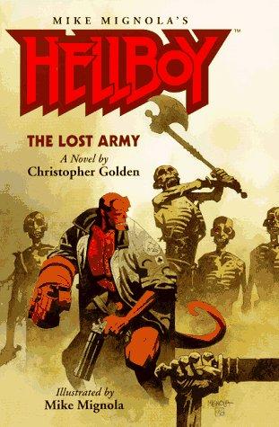The Lost Army (Hellboy) by Christopher Golden