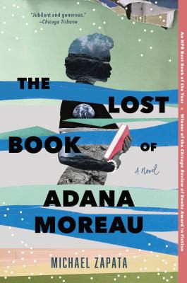 The Lost Book of Adana Moreau by Michael Zapata