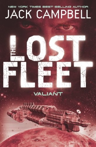 The Lost Fleet by Jack Campbell