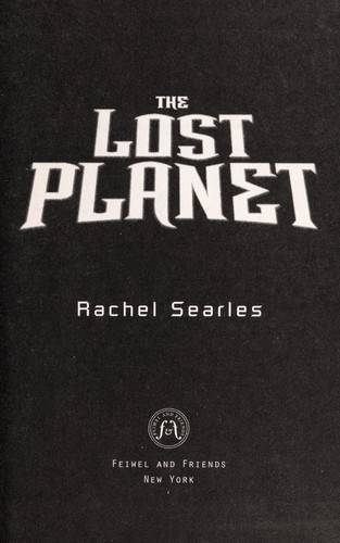 The lost planet by Rachel Searles