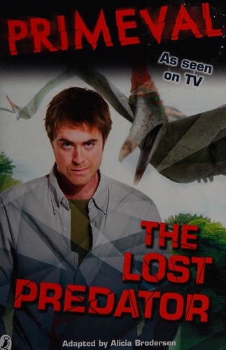 The Lost Predator by Alicia Brodersen