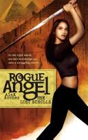 The Lost Scrolls (Rogue Angel) by Alex Archer
