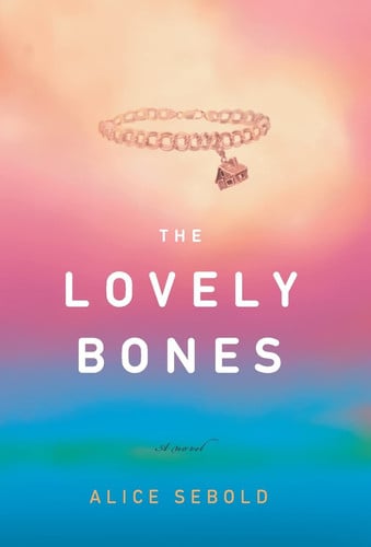 The Lovely Bones by Alice Sebold