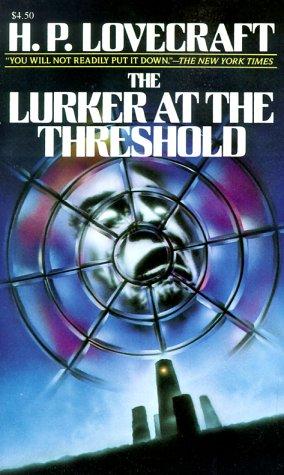 The Lurker at the Threshold by August Derleth