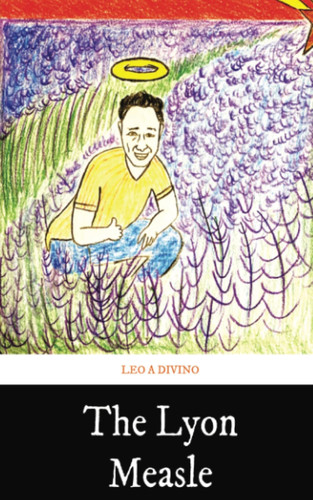 The Lyon Measle by LEO A. DIVINO