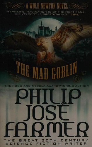 The mad goblin by Philip José Farmer