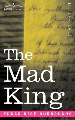 The Mad King by Edgar Rice Burroughs