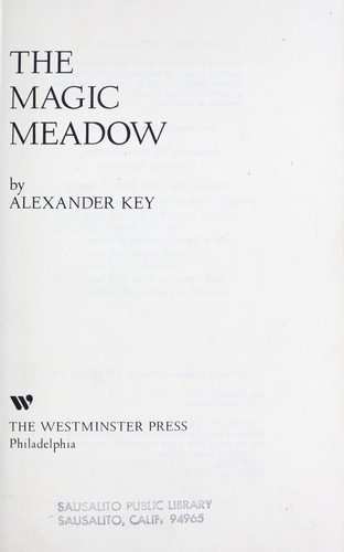 The magic meadow by Alexander Key