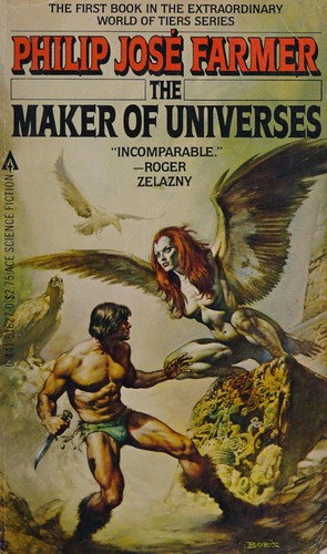 The maker of universes by Philip José Farmer