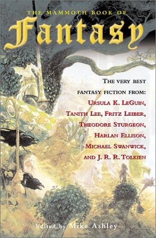 The Mammoth Book of Fantasy by Mike Ashley