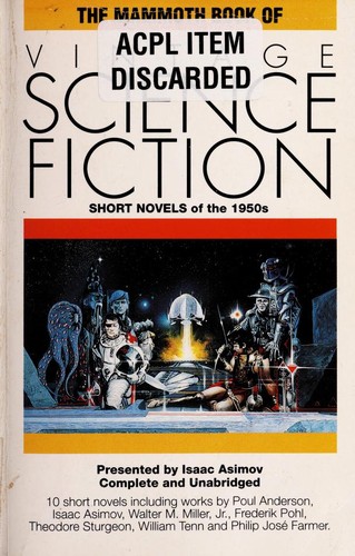 The Mammoth Book of Vintage Science Fiction by Isaac Asimov