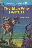The Man Who Japed by Philip K. Dick