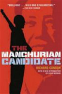 The Manchurian Candidate by Richard Condon
