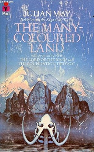 THE MANY-COLORED LAND by Julian May