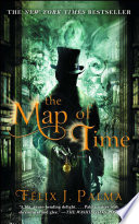 The Map of Time by Félix J. Palma