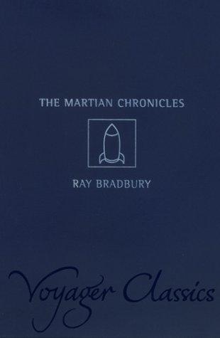 The Martian Chronicles by Ray Bradbury