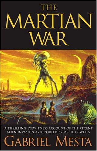 The Martian war by Gabriel Mesta