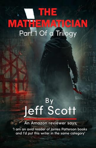 The Mathematician (The Mathematician Trilogy) by Scott, Jeff