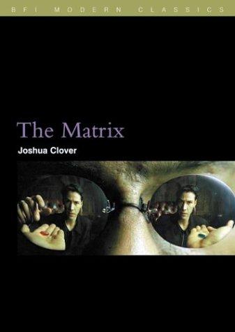 The Matrix by Joshua Clover