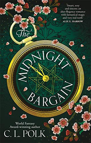 The Midnight Bargain Magic Meets Bridgerton in the Regency Fantasy Everyone Is Talking About... by C. L. Polk