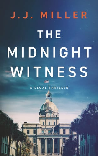 The Midnight Witness (Hank Luger Legal Thrillers) by Miller, J.J.