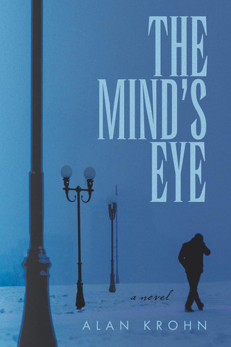 The Mind's Eye by Alan Krohn