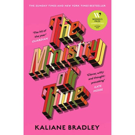 The Ministry of Time by Kaliane Bradley