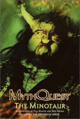 The minotaur : a novelization by Mason, Tom