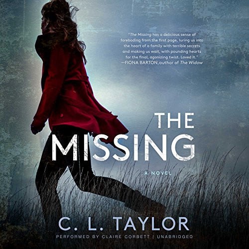 The Missing: A Novel by C. L. Taylor