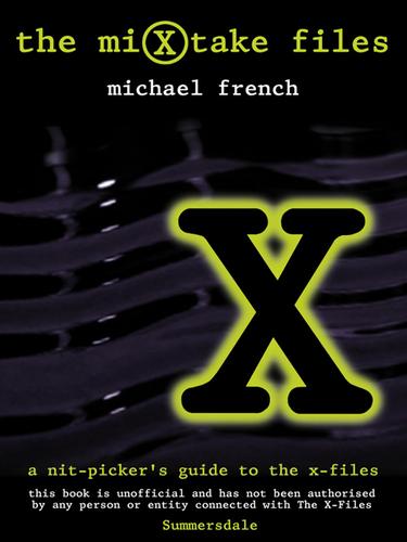 The MiXtake Files by Michael French