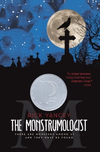 The monstrumologist by Richard Yancey