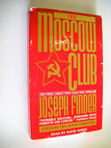 The Moscow Club: The First Great Post-Cold War Thriller by Finder, Joseph
