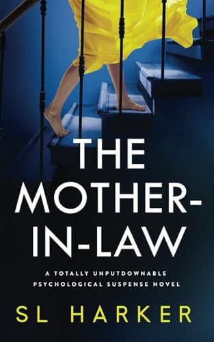 The Mother-in-Law by SL. Harker