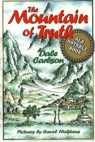 The mountain of truth by Dale Bick Carlson