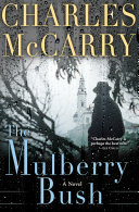 The Mulberry Bush by Charles McCarry