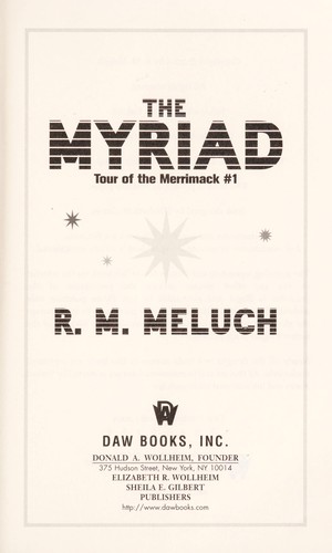 The myriad by R. M. Meluch