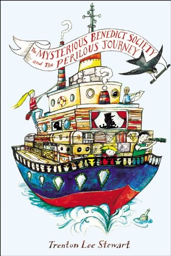 The Mysterious Benedict Society and the Perilous Journey (The mysterious Benedict Society #2) by Trenton Lee Stewart