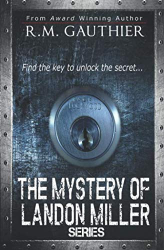 The Mystery Of Landon Miller Series: Books 1-3 & Bonus Prequel by Gauthier, R.M.