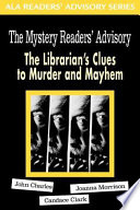 The Mystery Readers' Advisory by John Charles