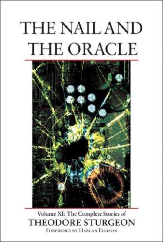 The nail and the oracle by Theodore Sturgeon