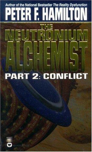 The Neutronium Alchemist by Peter F. Hamilton